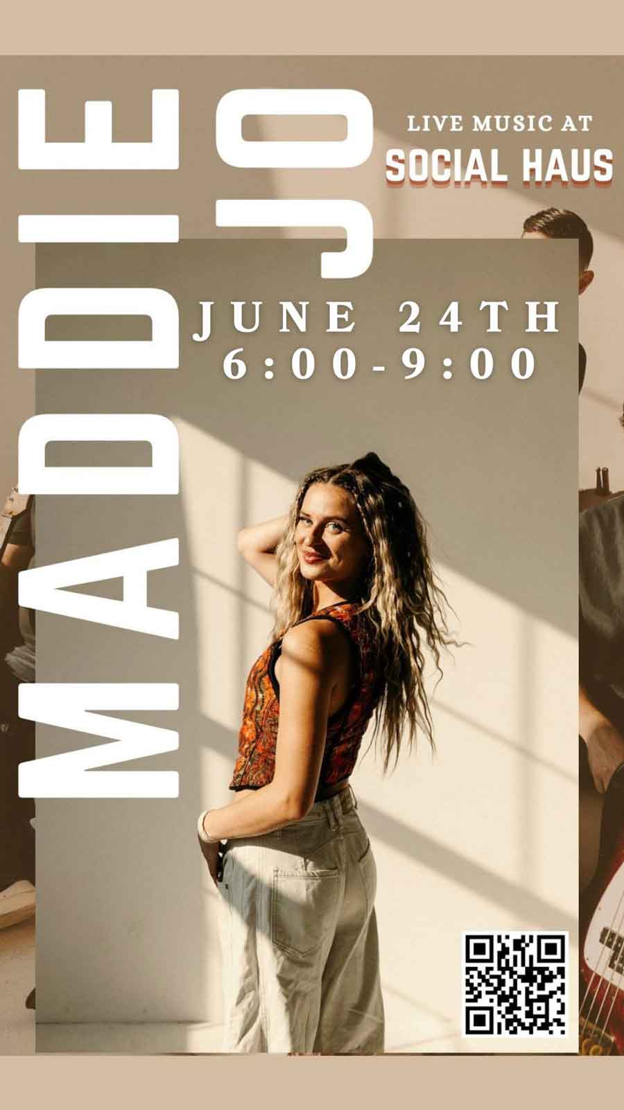 Maddie Jo live at the Social Hause on June 24 starting at 6pm